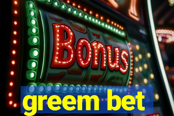 greem bet